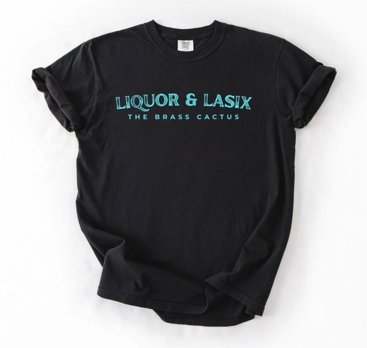 Liquor & Lasix Tee