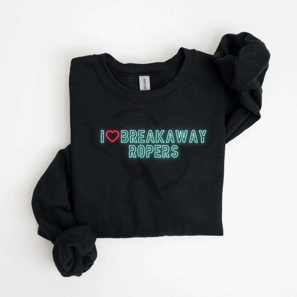 I ❤️ Breakaway Ropers Crewneck